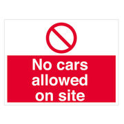 No Cars Allowed On Site Sign